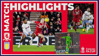 Match Highlights | Boro 0 Aston Villa 1 | FA Cup Third Round