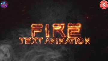 How to make fire 🔥 effect text in KINEMASTER easily| TUTORIAL | AMAZE TECH
