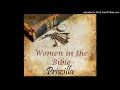 Priscilla (Acts 18) - Women of the Bible Series (5) by Gail Mays