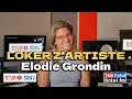 Loker zartiste  elodie grondin