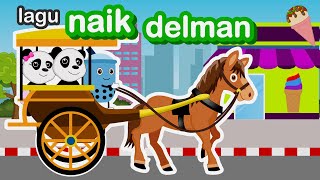 Lagu Naik Delman Versi Baru  Lagu Anak Indonesia Balita