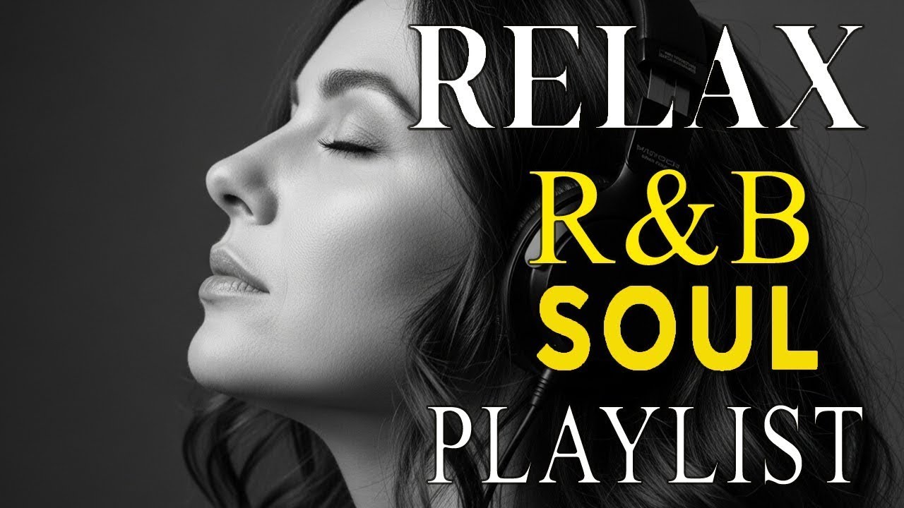 Refresh Your Soul – Mellow & Romantic R&B Vibes