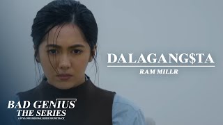DALAGANG$TA - Ram Millr | Bad Genius OST (Official Lyric Video)