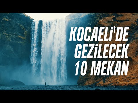 Kocaeli'de Gezilecek 10 Mekan