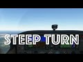 How To | Steep Turn