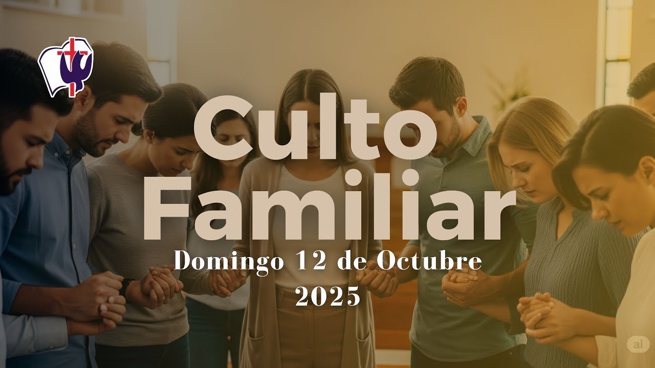 Culto Domingo 12 de Octubre 2025 - YouTube
