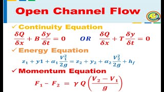 Basic Equations (Continuity, Energy & Momentum) | Open Channel Flow | Hydraulics and Fluid Mechanics