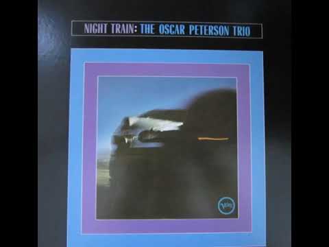 The O̲s̲c̲a̲r̲ P̲e̲t̲e̲rson Trio – N̲i̲g̲h̲t T̲r̲a̲i̲n̲ ̲=̲
