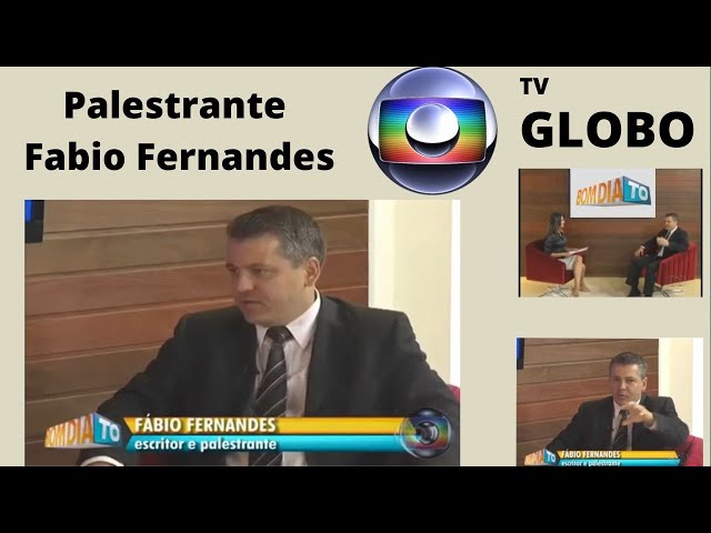 Palestrante Motivacional Fabio Fernandes na Globo - Entrevista na Rede Globo de TV TOCANTINS