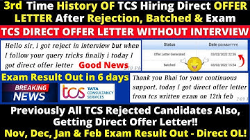 🎉TCS Direct Offer Letter without any Interview⚡After Batched & Exam✔Rejected also getting Direct OL🔥