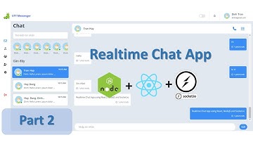 Realtime Chat App using React, NodeJS and Socket.io Part 2/5 | Dinh PTIT | Thực tập Ptit
