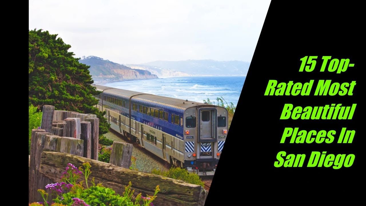 15 Top-Rated Most Beautiful Places In San Diego | Unseen Destination