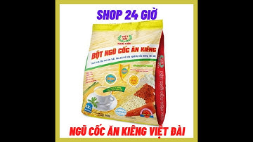 Ngũ Cốc Ăn Kiêng Việt Đài