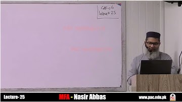 Lecture 25 |  Caf 6 MFA | spring 25 | Sir Nasir Abbas | Ca guidance
