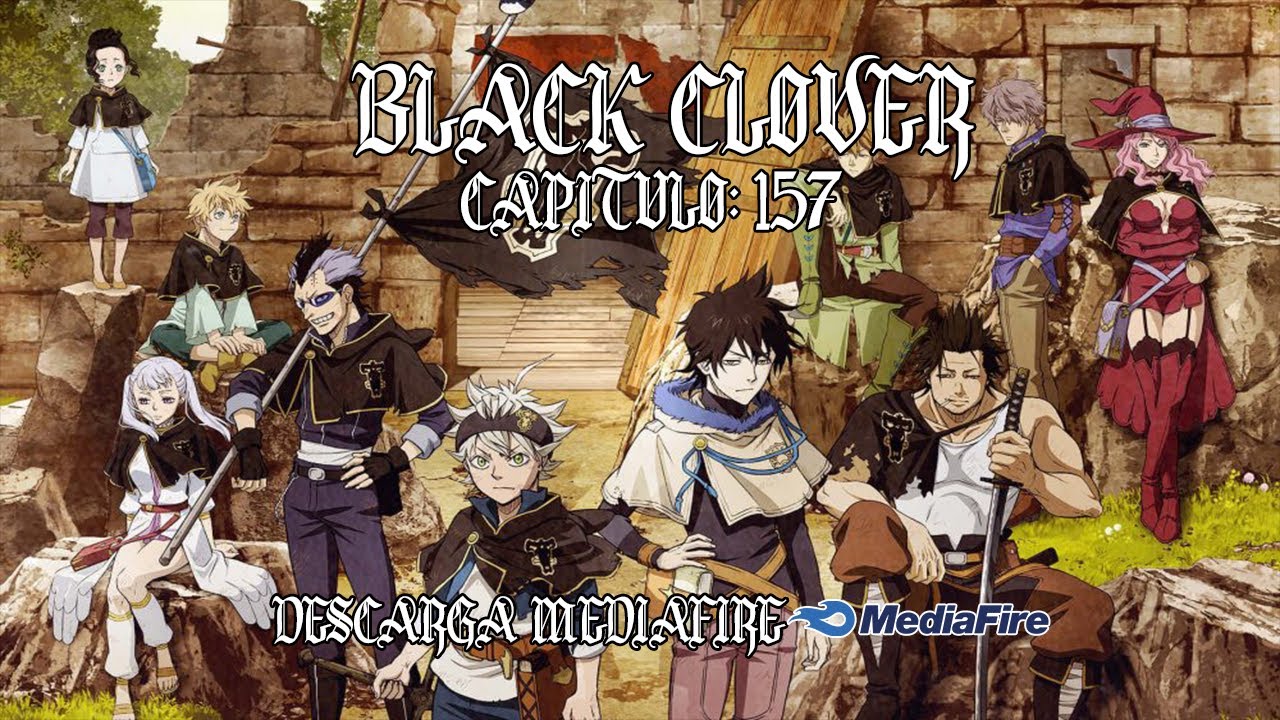 Black Clover Capitulo 157 - Sub Español Descarga Mediafire - YouTube