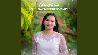 Kasih-Nya Tak Berkesudahan