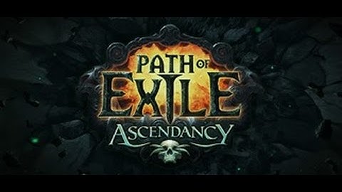 Path of Exile - Tutorial/Let