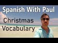 Christmas Vocabulary - Learn Spanish With Paul