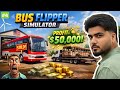 $50,000 PROFIT 💰 | Old Bus Sold Big Deal 😱 🚍 Bus Flipper Simulator | Episode 4 #punnu1 