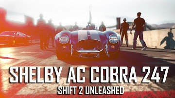 NFS Shift 2 Unleashed : Unleashing Mad Shelby Cobra 247