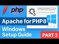 Run PHP on Apache (Part 3) | Install Apache Server on Windows for PHP 8.0