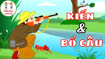 Kể chuyện: KIẾN VÀ BỒ CÂU | Tiếng Việt Lớp 1 | Cánh Diều | Tiểu Học Channel