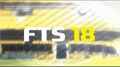تحميل وتثبيت لعبة FTS 18 مهكرة للأندرويد