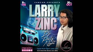 Friday Night Dance Party #CanCan #Dj #BassacLane #DjLarryZinc