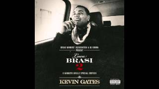 Kevin Gates - I Don't Get Tired [feat. August Alsina]