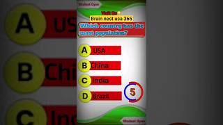Which country has the most population? #gk #quiz #shorts