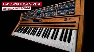 Nonlinear Labs C-15 Synthesizer: Unboxing & Jam