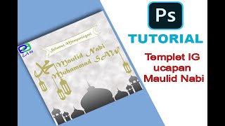 Tutorial Membuat Templet Pos IG ucapan maulid nabi// Silent versi screenshot 2