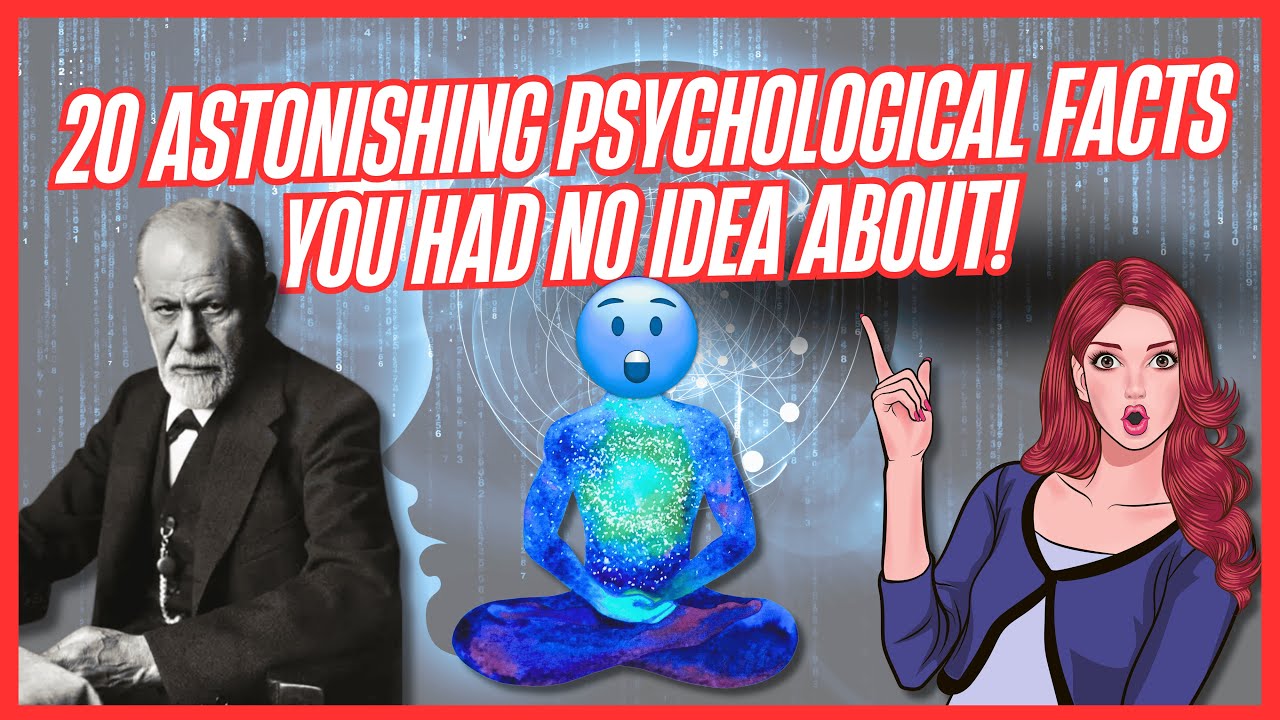 20 Astonishing Psychological Facts You Had No Idea About! - YouTube