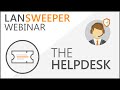 Lansweeper helpdesk  tutorial  how to set up the helpdesk  getting started with ticketing webinar