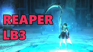 [FFXIV] Reaper LB3 | Final Fantasy XIV: Endwalker | Limit Break