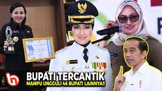 Perempuan Cantik Bikin Jokowi Bangga! Inilah Bupati Berprestasi Indonesia yg Patut Diacungi Jempol
