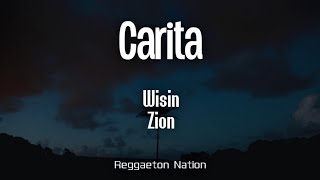 Wisin ft. Zion - Carita (Letra/Lyrics) | EL SOBREVIVIENTE WWW