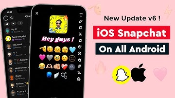 👻 Full iOS SnapChat on All Android | iOS 16.4 Emojis + Dark Mode | iphone Snapchat for Android