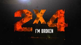 2X4 - Im Broken Pantera Cover