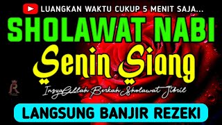 SHOLAWAT JIBRIL PENARIK REZEKI PALING DAHSYAT, Sholawat Nabi Muhammad SAW, SALAWAT PALING MERDU