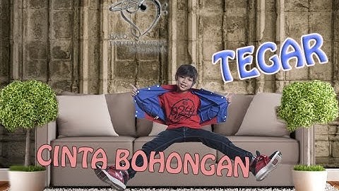 Tegar - Cinta Bohongan (Official Lyrics Video)