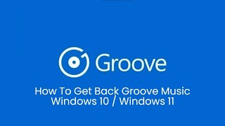 How To Get Back Groove Music Windows 10 / Windows 11 screenshot 4