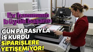 Gün Parasıyla İş Kurdu, Açtığı  Dükkanda Siparişlere Yetişemiyor