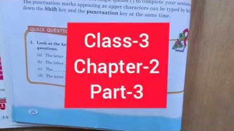 Class-3, Ch-2, Part-3; Using a keyboard