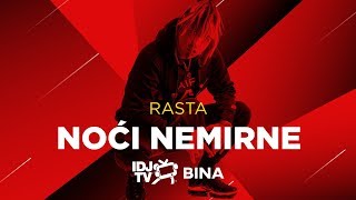 Rasta & Balkaton Gang - Noci Nemirne Live Idjtv Bina