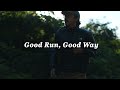 The North Face | Good Run Good Way