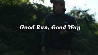The North Face | Good Run Good Way