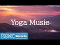 Relaxation Music for Yoga: Healing and Meditation Music for Stress Relief