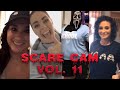 Best of Scare Cam Volume 11 || May 2019 vines