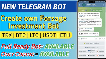 Create Own Forsage Investment Bot - TRX investment Bot coding